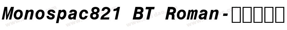 Monospac821 BT Roman字体转换